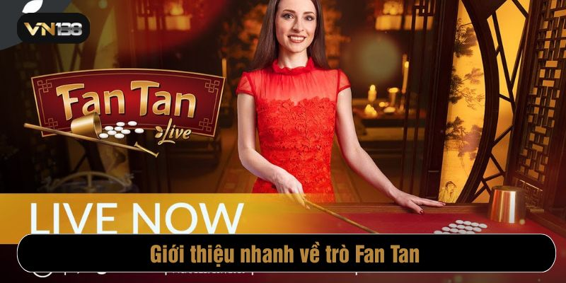 Fan Tan là trò chơi cá cược có nguồn gốc từ Trung Hoa cổ đại