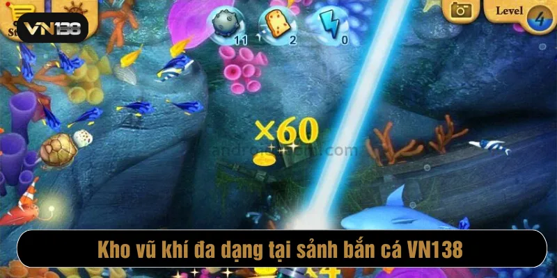 Kho vũ khí đa dạng tại sảnh bắn cá VN138