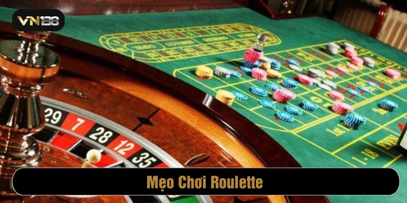 Mẹo chơi roulette