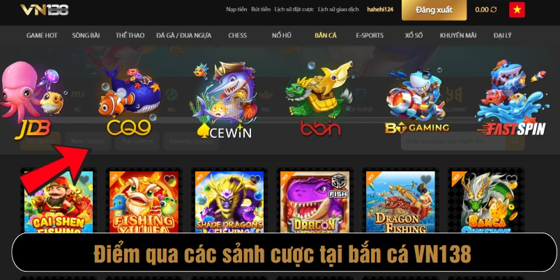 Điểm qua các sảnh cược tại bắn cá VN138