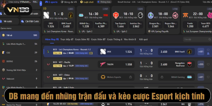 DB mang đến những trận đấu và kèo cược Esport kịch tính