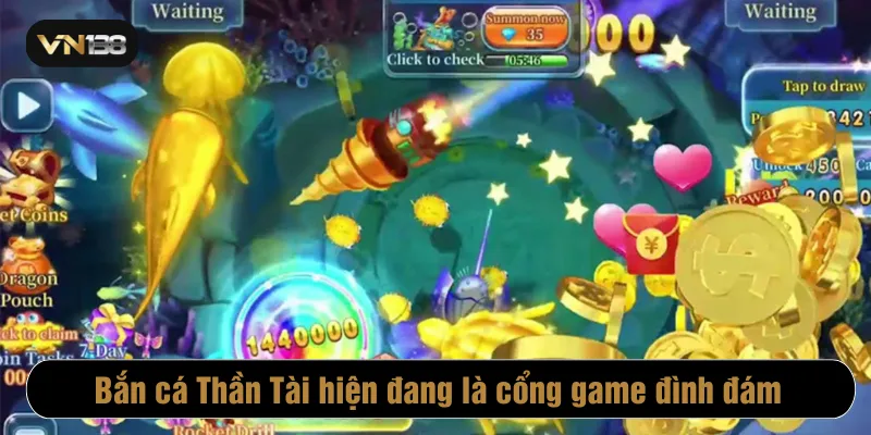 Bắn cá Thần Tài hiện đang là sảnh game đình đám