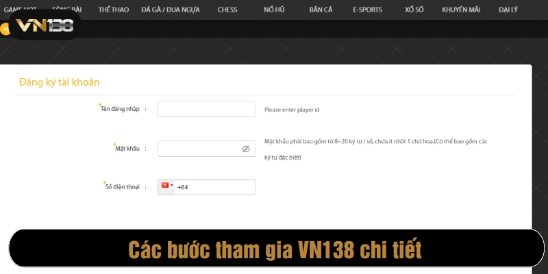 Các bước tham gia VN138 chi tiết